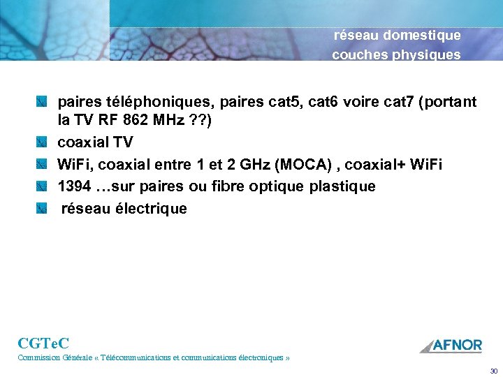 réseau domestique couches physiques paires téléphoniques, paires cat 5, cat 6 voire cat 7