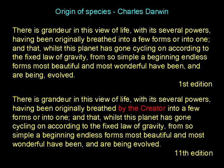Origin of species - Charles Darwin There is grandeur in this view of life,