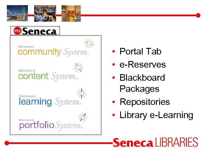  • Portal Tab • e-Reserves • Blackboard Packages • Repositories • Library e-Learning