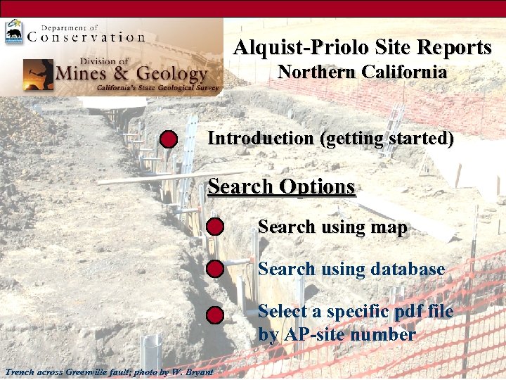 Alquist-Priolo Site Reports Northern California Introduction (getting started) Search Options Search using map Search