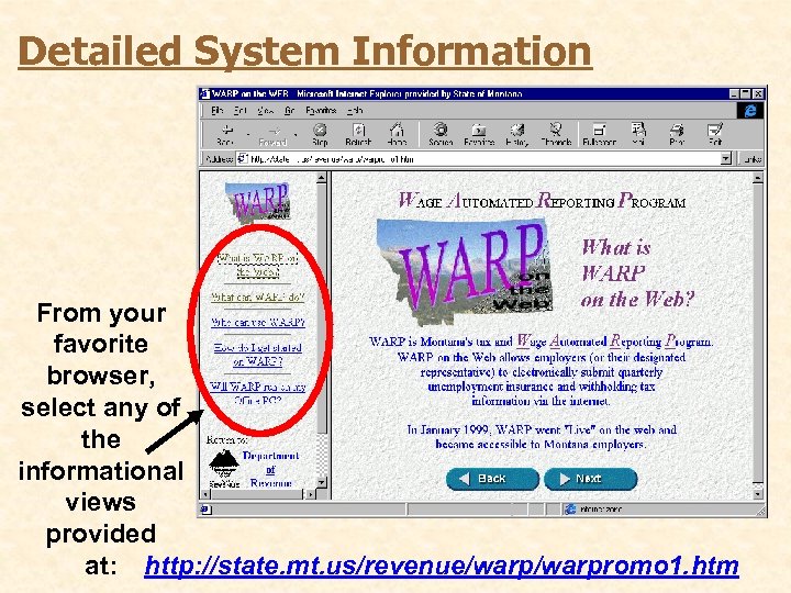 Detailed System Information From your favorite browser, select any of the informational views provided