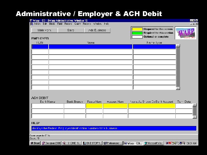 Administrative / Employer & ACH Debit 