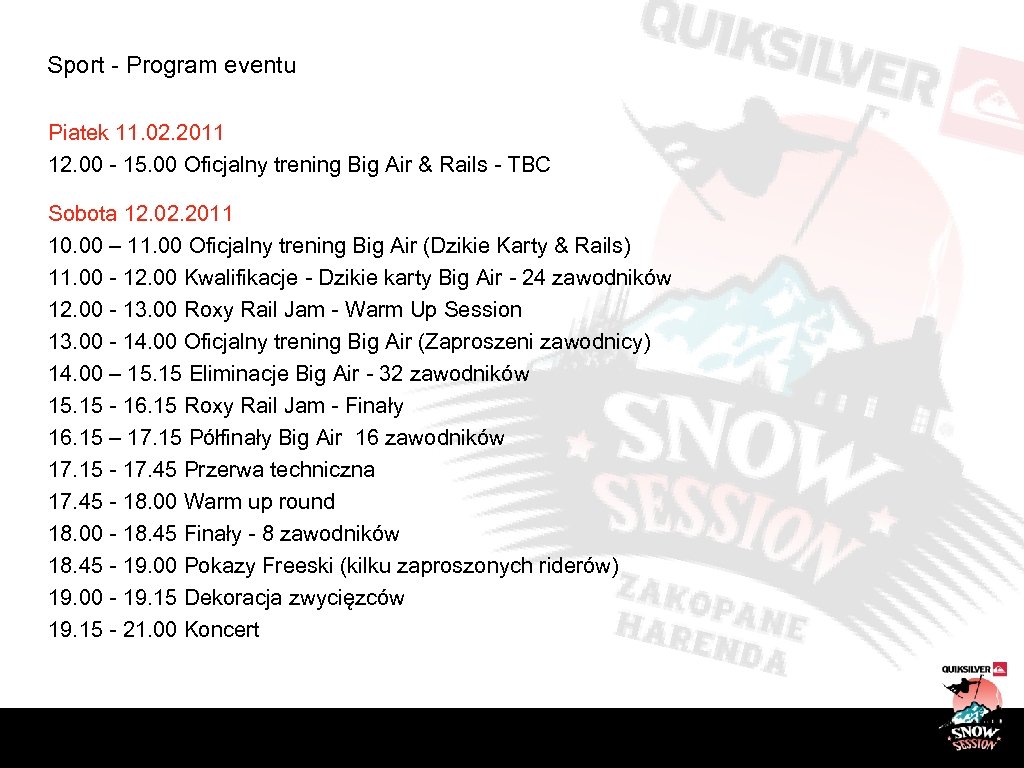 Sport - Program eventu Piatek 11. 02. 2011 12. 00 - 15. 00 Oficjalny