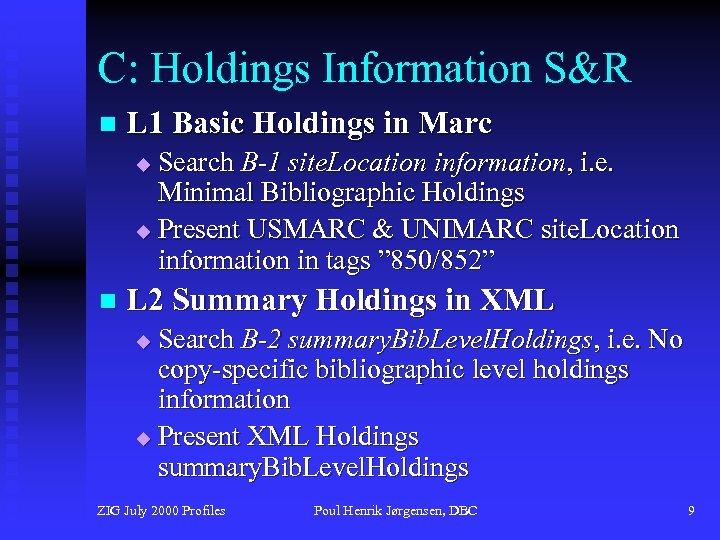 C: Holdings Information S&R n L 1 Basic Holdings in Marc Search B-1 site.