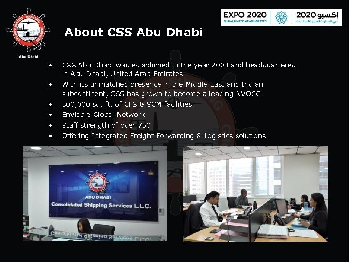 About CSS Abu Dhabi • CSS Abu Dhabi was established in the year 2003