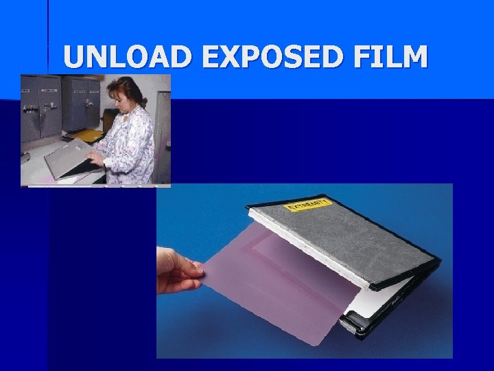 UNLOAD EXPOSED FILM 