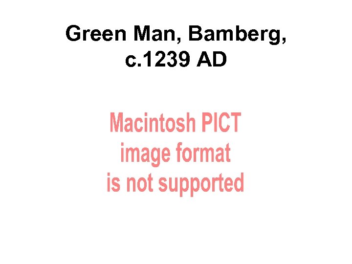 Green Man, Bamberg, c. 1239 AD 