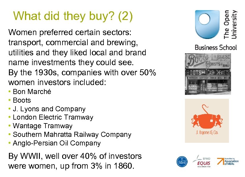 What did they buy? (2) Women preferred certain sectors: transport, commercial and brewing, utilities