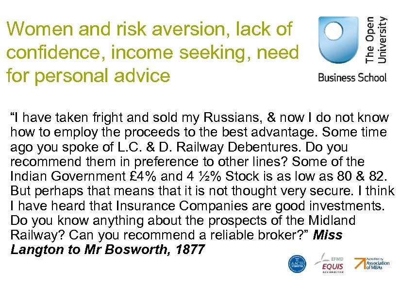 Women and risk aversion, lack of confidence, income seeking, need for personal advice “I