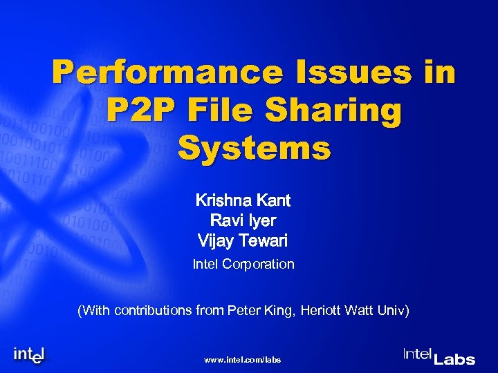 Performance Issues in P 2 P File Sharing Systems Krishna Kant Ravi Iyer Vijay