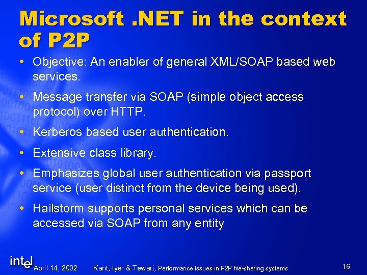 Microsoft. NET in the context of P 2 P Objective: An enabler of general