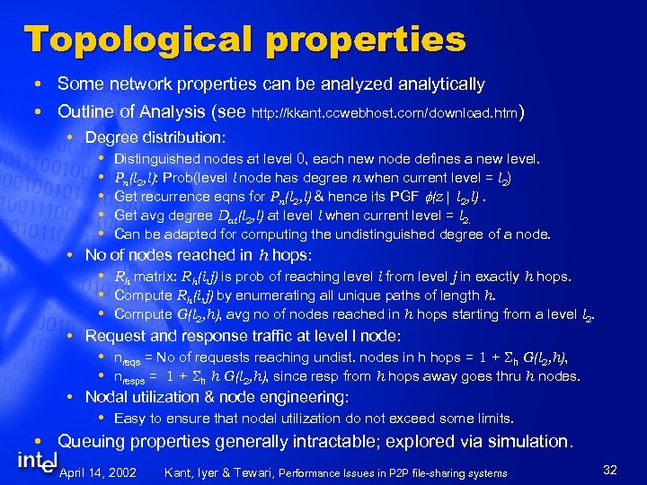 Topological properties Some network properties can be analyzed analytically Outline of Analysis (see http: