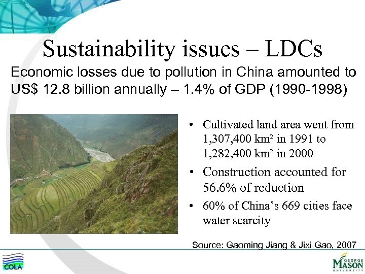 Sustainability issues – LDCs Economic losses due to pollution in China amounted to US$