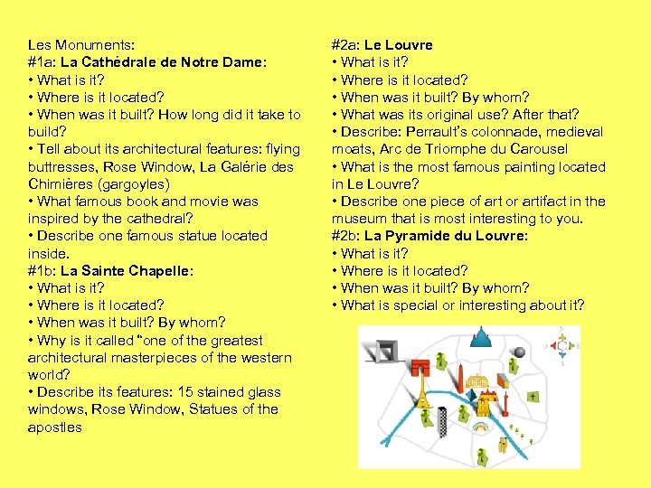 Les Monuments: #1 a: La Cathédrale de Notre Dame: • What is it? •