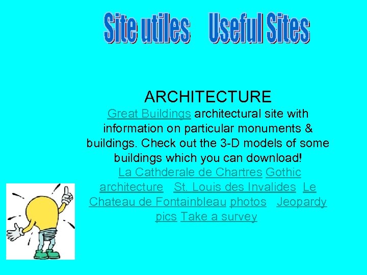 ARCHITECTURE Great Buildings architectural site with information on particular monuments & buildings. Check out