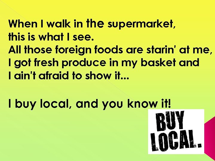 When I walk in the supermarket, this is what I see. All those foreign