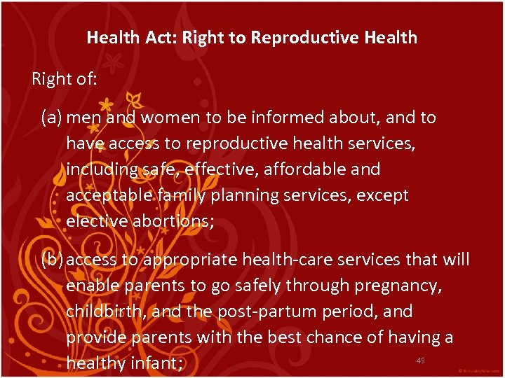 Health Act: Right to Reproductive Health Right of: (a) men and women to be