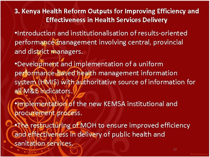 3. Kenya Health Reform Outputs for Improving Efficiency and Effectiveness in Health Services Delivery