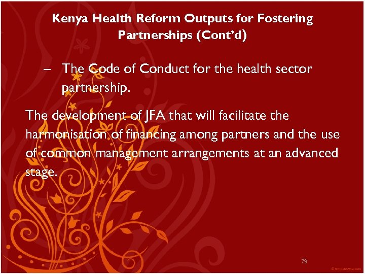 Kenya Health Reform Outputs for Fostering Partnerships (Cont’d) – The Code of Conduct for