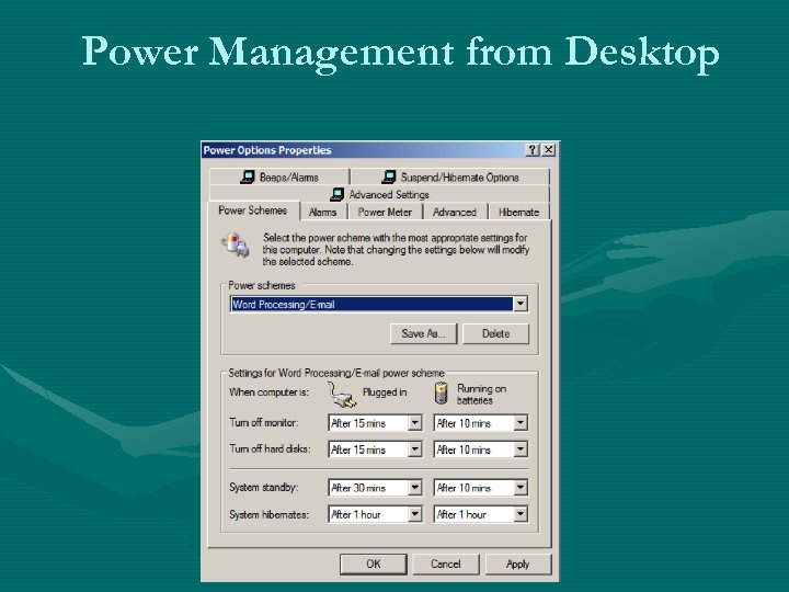 Power Management from Desktop 