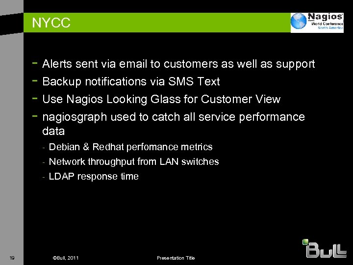 NYCC - Alerts sent via email to customers as well as support - Backup