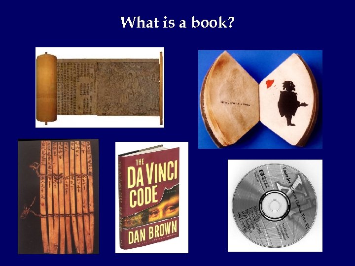 What is a book? 