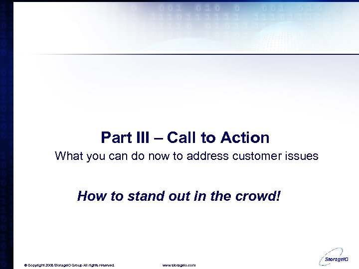 Part III – Call to Action What you can do now to address customer