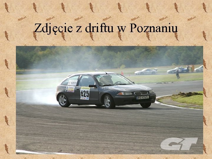 Zdjęcie z driftu w Poznaniu 