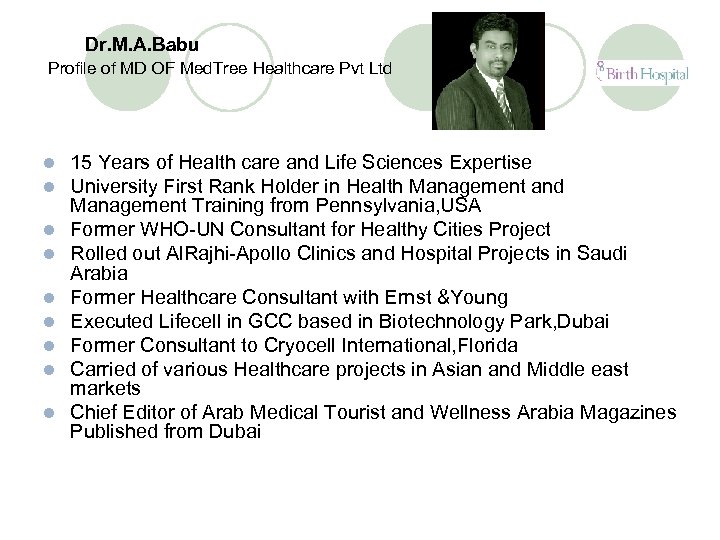 Dr. M. A. Babu Profile of MD OF Med. Tree Healthcare Pvt Ltd l