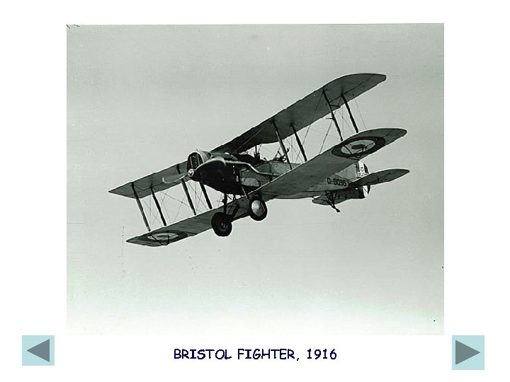BRISTOL FIGHTER, 1916 