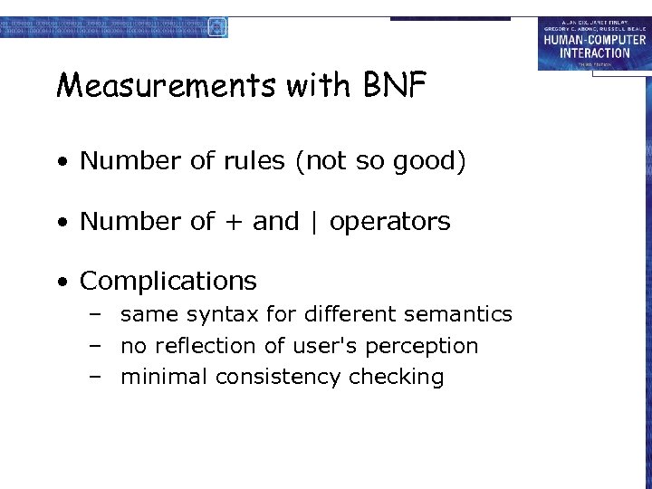 Measurements with BNF • Number of rules (not so good) • Number of +