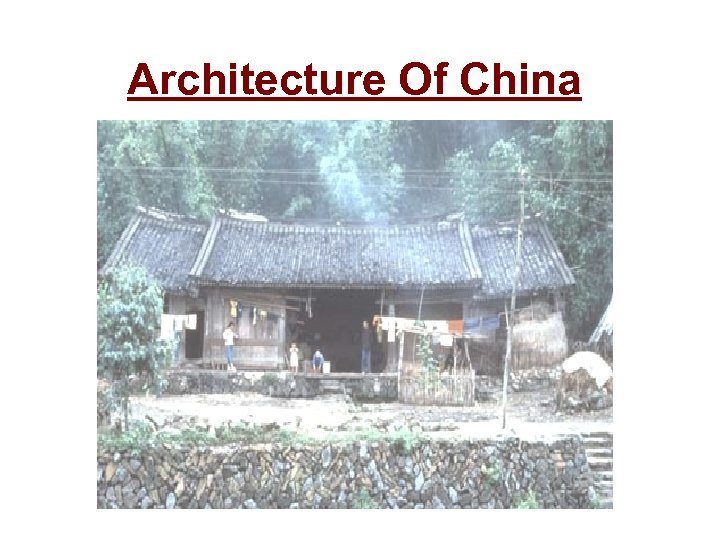 Architecture Of China 