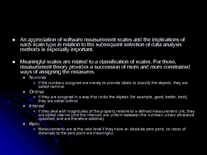 l An appreciation of software measurement scales and the implications of each scale type