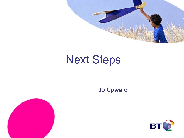 Next Steps Jo Upward 