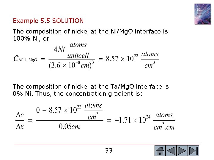 Example 5. 5 SOLUTION The composition of nickel at the Ni/Mg. O interface is