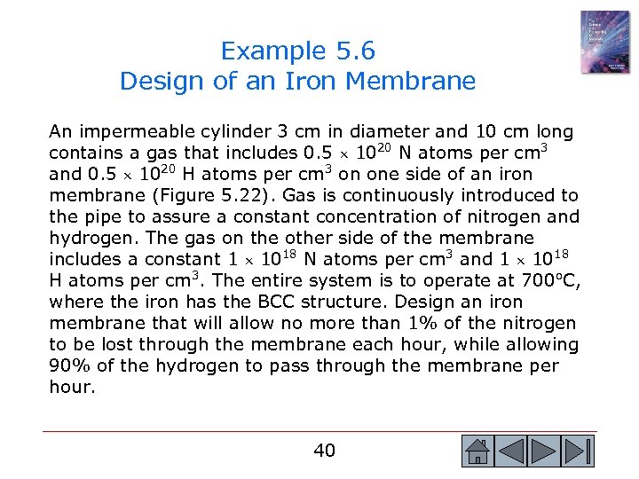 Example 5. 6 Design of an Iron Membrane An impermeable cylinder 3 cm in