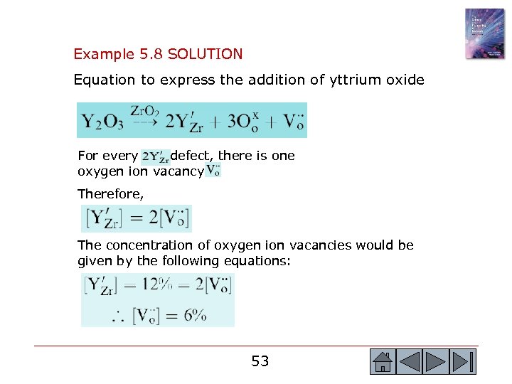 Example 5. 8 SOLUTION Equation to express the addition of yttrium oxide For every