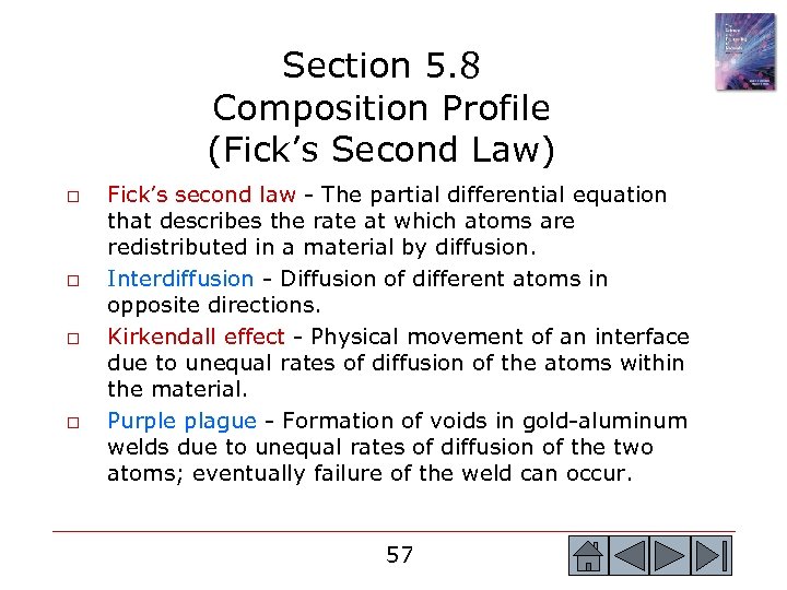 Section 5. 8 Composition Profile (Fick’s Second Law) o o Fick’s second law -