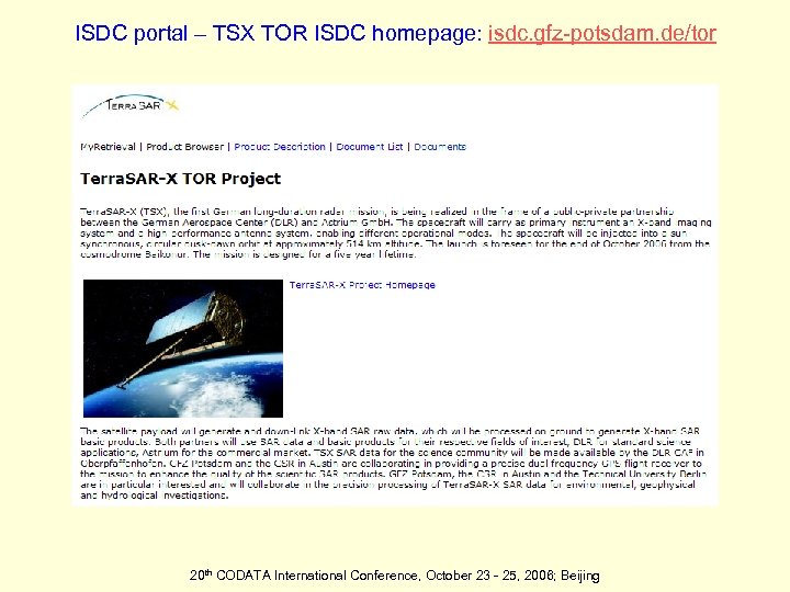ISDC portal – TSX TOR ISDC homepage: isdc. gfz-potsdam. de/tor 20 th CODATA International