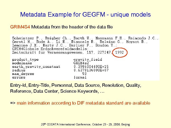 Metadata Example for GEGFM - unique models GRIM 4 S 4 Metadata from the