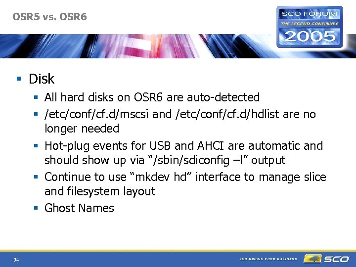 OSR 5 vs. OSR 6 § Disk § All hard disks on OSR 6