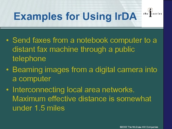 Examples for Using Ir. DA • Send faxes from a notebook computer to a