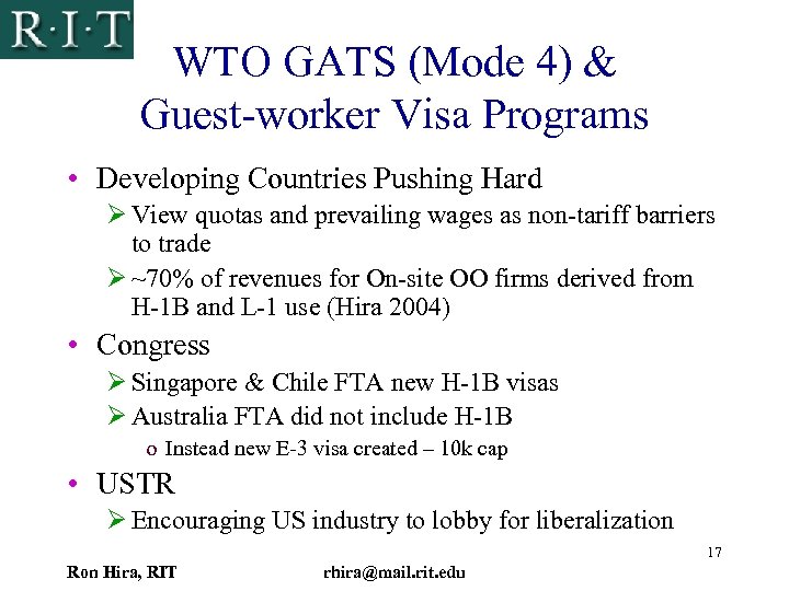 WTO GATS (Mode 4) & Guest-worker Visa Programs • Developing Countries Pushing Hard Ø
