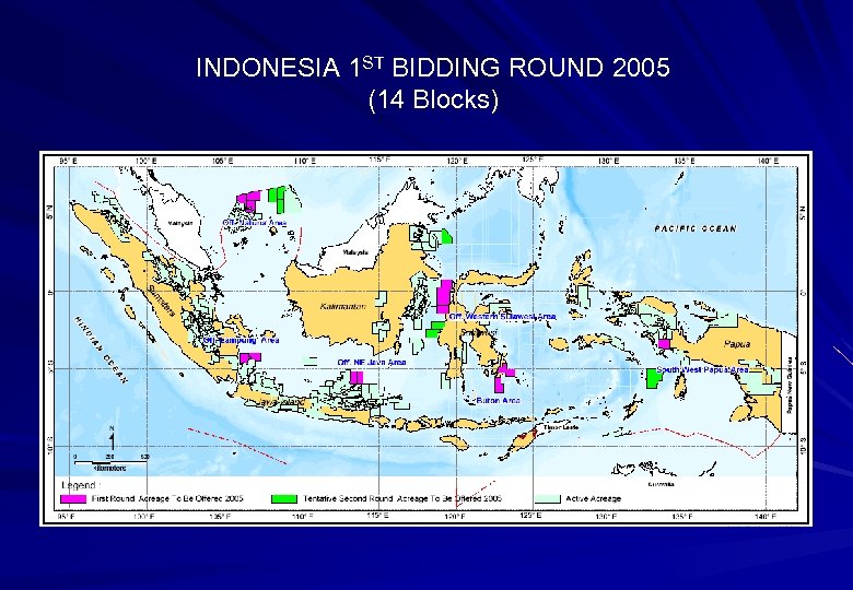 INDONESIA 1 ST BIDDING ROUND 2005 (14 Blocks) 