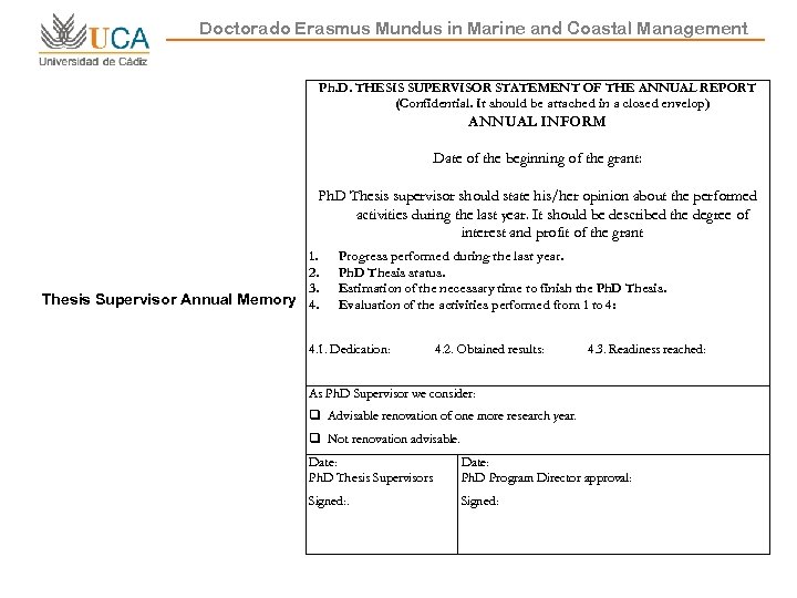 Doctorado Erasmus Mundus in Marine and Coastal Management Ph. D. THESIS SUPERVISOR STATEMENT OF