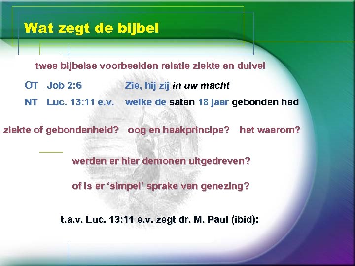 Wat zegt de bijbel twee bijbelse voorbeelden relatie ziekte en duivel OT Job 2:
