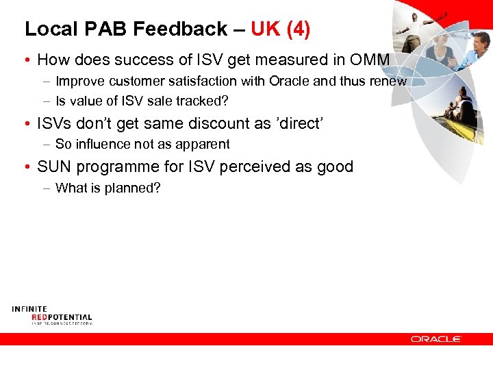 Local PAB Feedback – UK (4) • How does success of ISV get measured