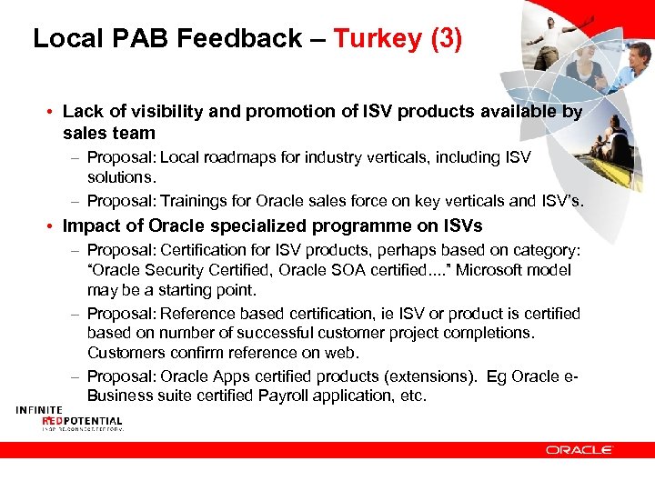 Local PAB Feedback – Turkey (3) • Lack of visibility and promotion of ISV