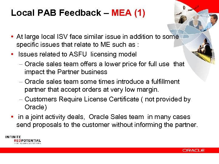 Local PAB Feedback – MEA (1) • At large local ISV face similar issue
