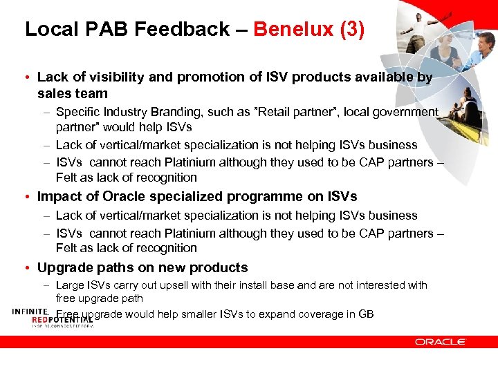 Local PAB Feedback – Benelux (3) • Lack of visibility and promotion of ISV